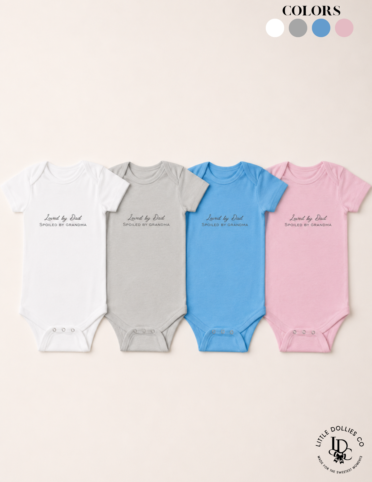 Loved By Dad Spoiled By Grandma Baby Onesie