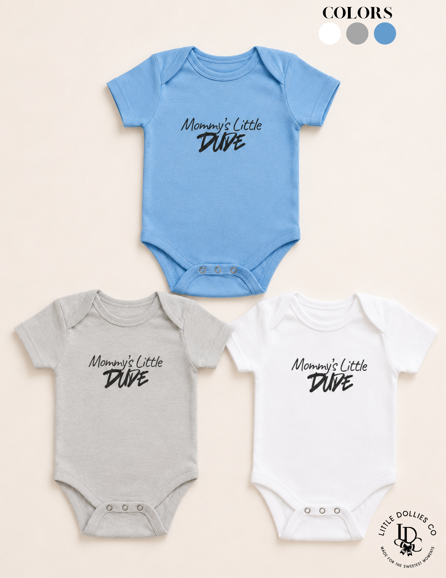 Mommy’s Little Dude Baby Onesie