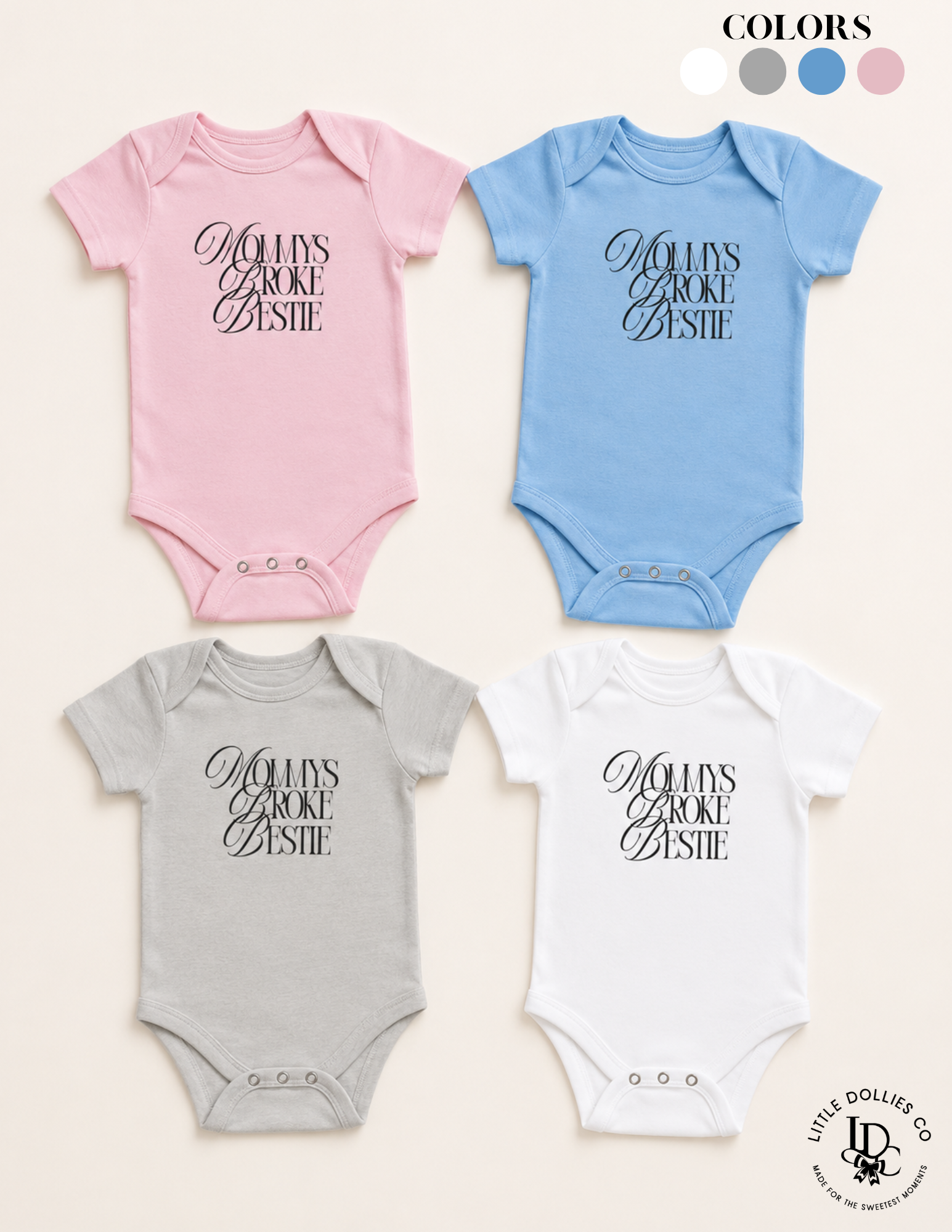 Mommy’s Broke Bestie Baby Onesie